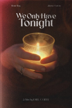 We Only Have Tonight 7