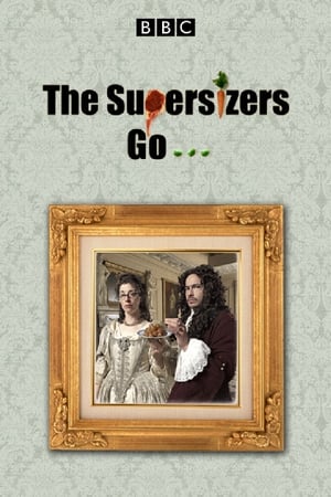 The Supersizers Go...