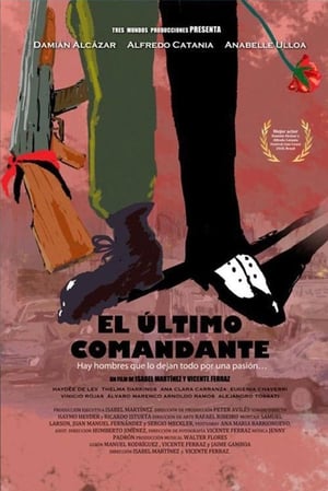 Poster El último comandante 2010