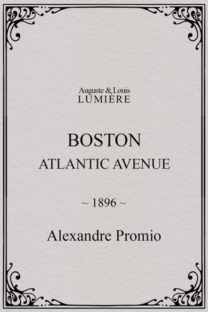 Boston, Atlantic avenue