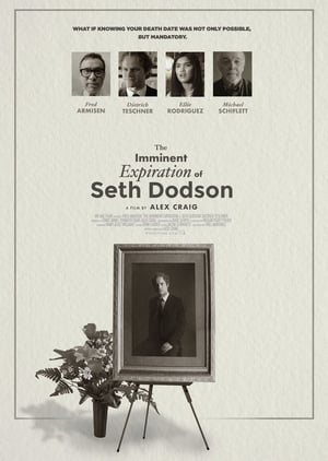 Poster The Imminent Expiration of Seth Dodson (2020)