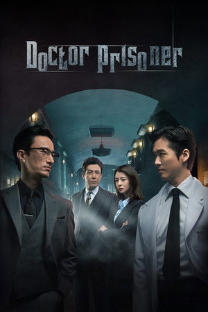 Doctor Prisoner streaming