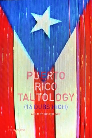 Puerto Rico Tautology (14 dubs high) film complet