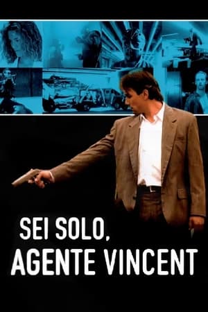 Poster Sei solo, agente Vincent 1989