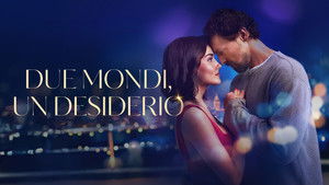 Due mondi, un desiderio (2025)
