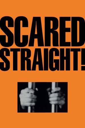 Scared Straight!