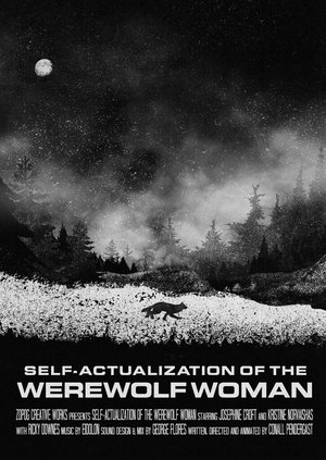 Self-Actualization of the Werewolf Woman