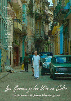 Dreams And Days In Cuba