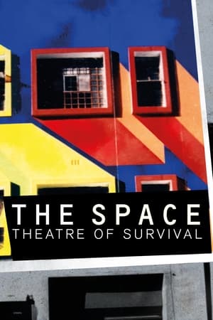 Poster The Space: Theatre of Survival 2019
