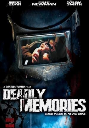 Deadly Memories 2002