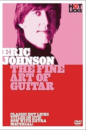 Eric Johnson: The Fine Art of Guitar