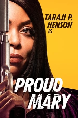 Poster Proud Mary 2018