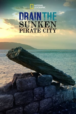 Poster Drain The Sunken Pirate City (2017)