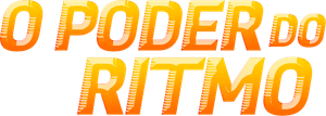 O Poder do Ritmo — Logos 1