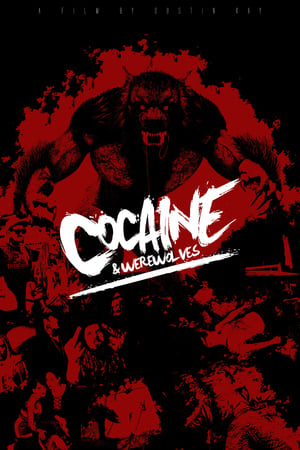 Image Cocaine & Werewolves