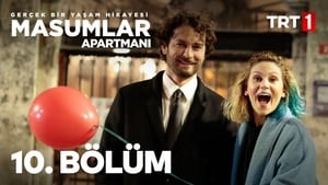 Masumlar Apartmanı: 1×10