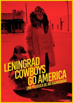 pelicula Leningrad Cowboys Go America (1989)