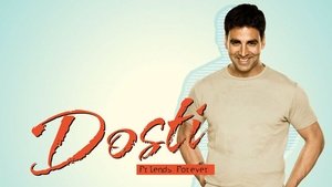 Dosti (2005) Hindi