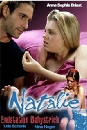 Natalie - Endstation Babystrich