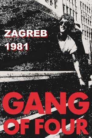 Poster Gang of Four: Zagreb 1981 (2014)