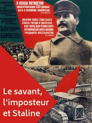 Image Le savant, l'imposteur et Staline : Comment nourrir le peuple
