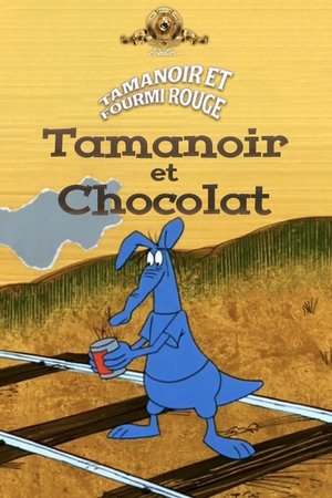 Tamanoir et chocolat