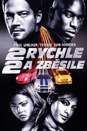 Rychle a zběsile 2 2003