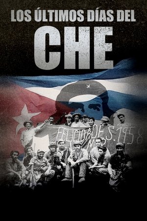 Che: The Last Days poster