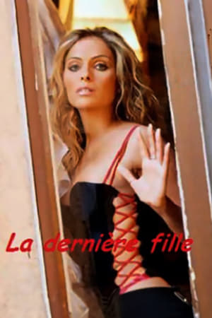 La dernière fille 2002