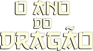 O Ano do Dragão