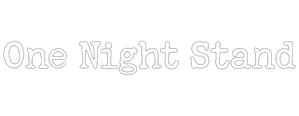 One Night Stand