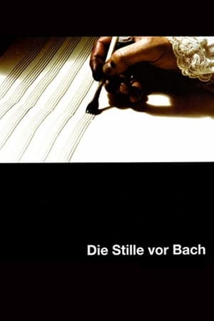 Poster The Silence Before Bach (2007)