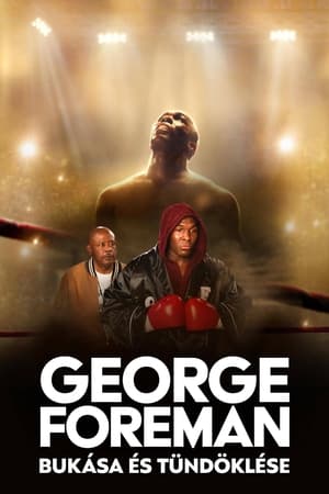 Poster George Foreman bukása és tündöklése 2023