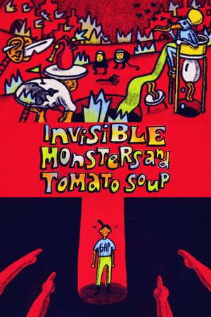 Monstruos Invisibles y Sopa de Tomate