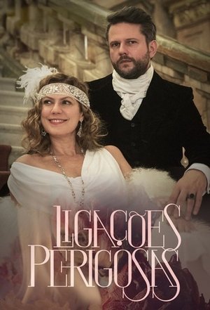 Ligações Perigosas Ligações Perigosas