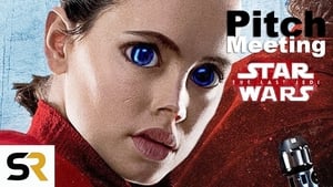 Pitch Meeting Star Wars: The Last Jedi Pitch Meeting