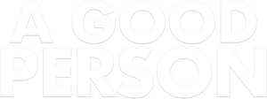 A Good Person