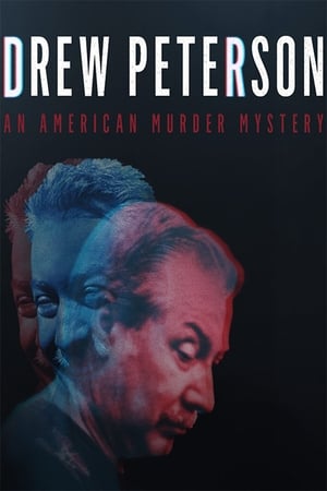 Poster Drew Peterson: An American Murder Mystery 2017