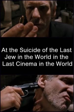 Image At the Suicide of the Last Jew in the World in the Last Cinema in the World