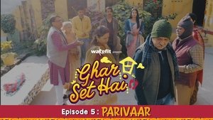 Ghar Set Hai