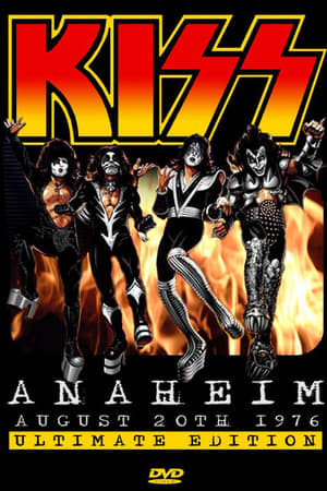KISS: Destroys Anaheim poster