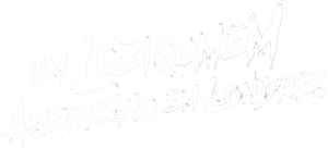Um Lobisomem Americano em Londres