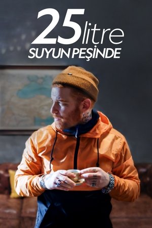 Poster 25 Litre: Suyun Peşinde 2020