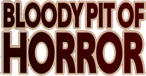 Bloody Pit of Horror