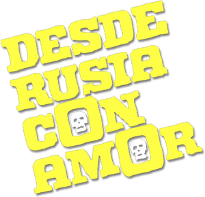 Desde Rusia con amor