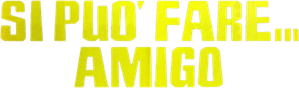 Si può fare… amigo