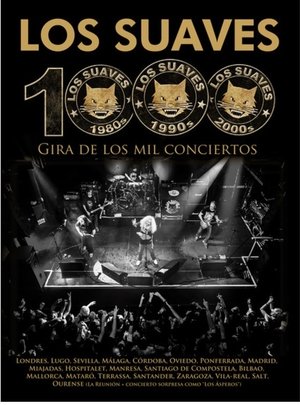 Nonton film Los Suaves - Gira de Los 1000 Conciertos (2013) terbaru sub indo Nonton film Los Suaves - Gira de Los 1000 Conciertos (2013) terbaru sub indo