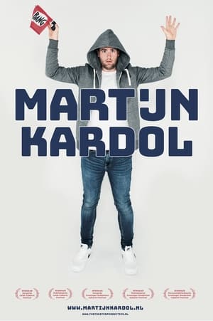 Martijn Kardol: Bang film complet