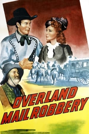 Poster Overland Mail Robbery 1943