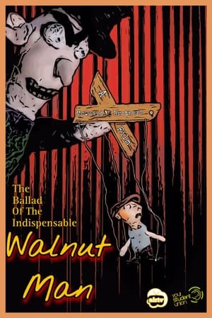Poster The Ballad of the Indispensable Walnut Man 2023